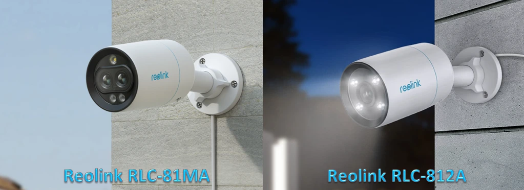 Reolink RLC-81MA Review vs. Reolink RLC-812A Review