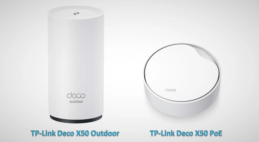 TP-Link Deco X50 Outdoor Review vs. TP-Link Deco X50 PoE Review